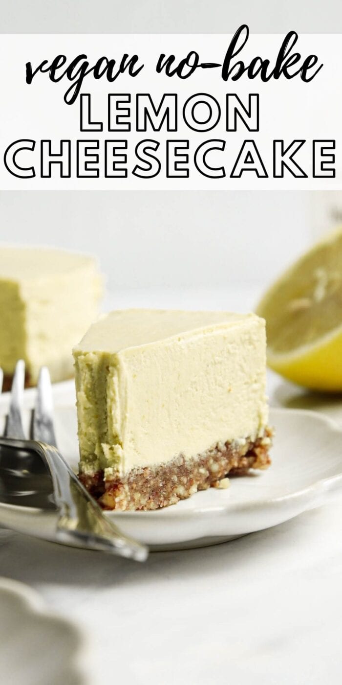 Pinterest graphic with an image and text for vegan lemon cheesecake.