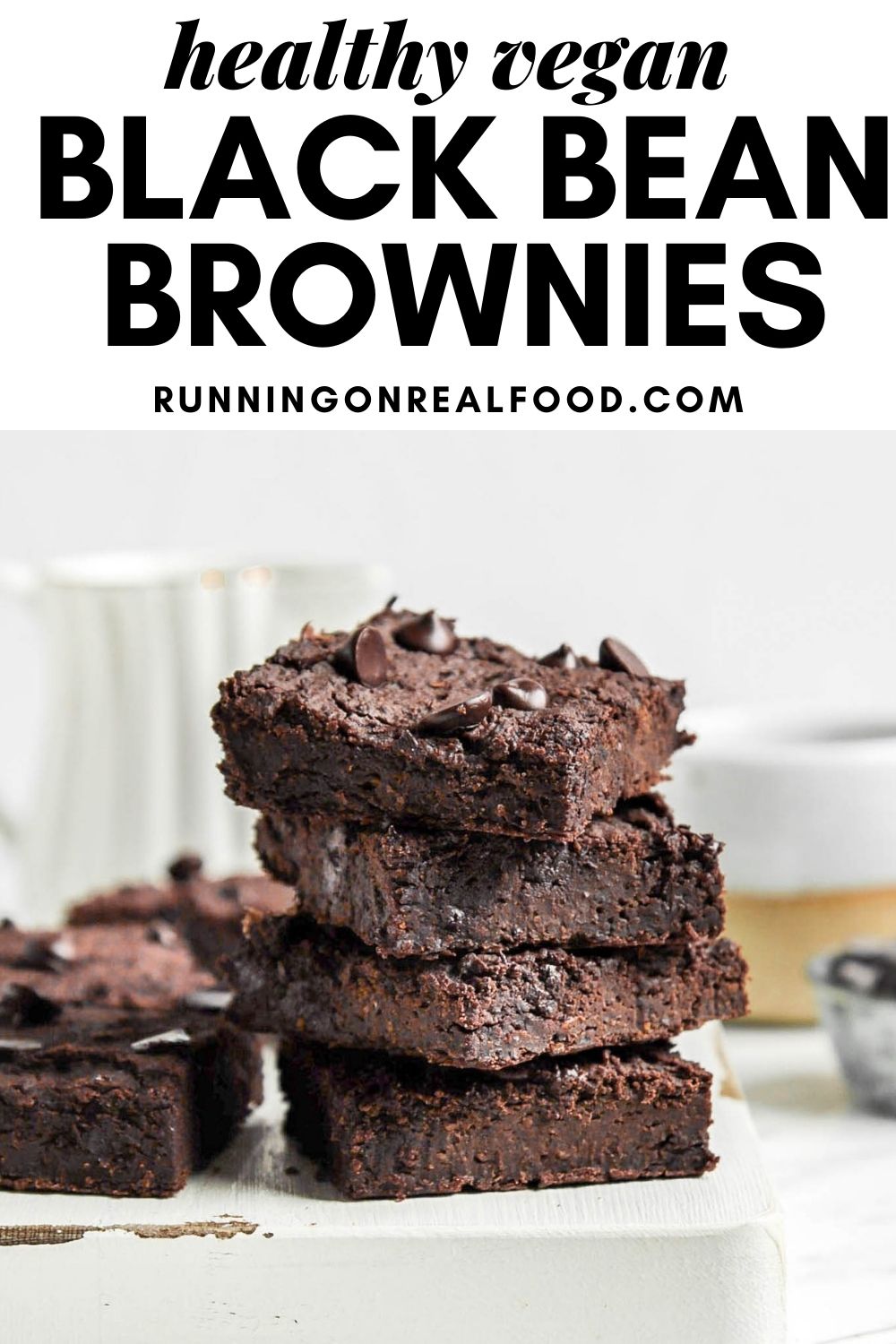 Vegan Black Bean Brownies - Running On Real Food