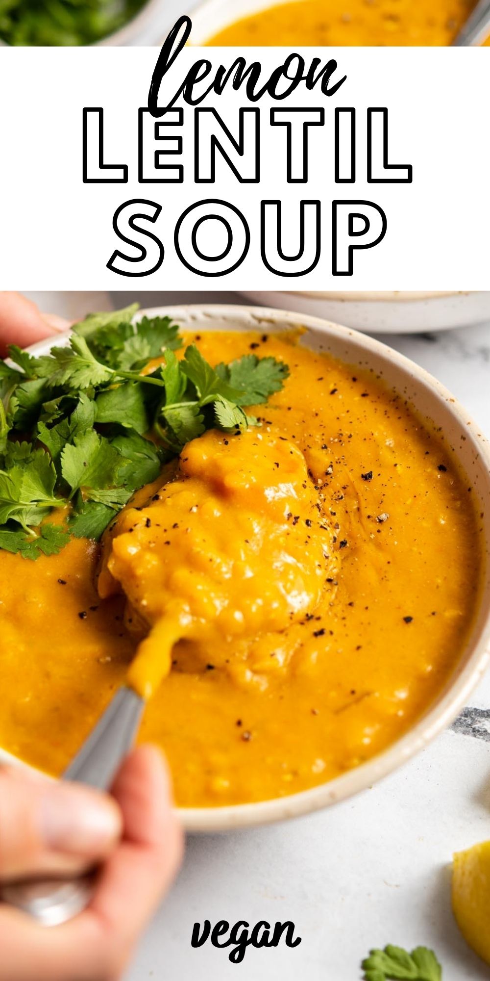 Pinterest graphic with an image and text for vegan lemon lentil soup.