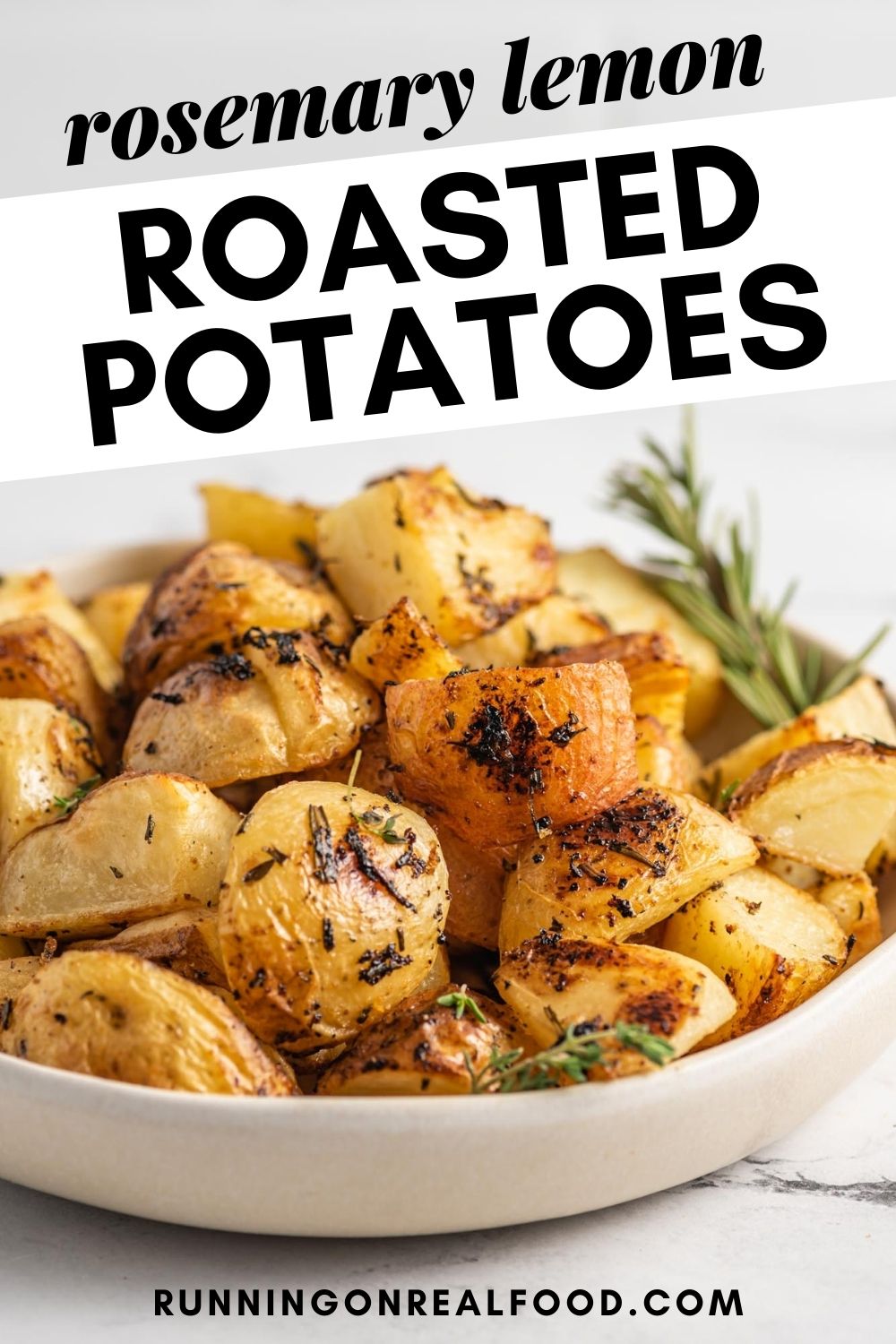 Rosemary Lemon Roasted Potatoes - Running on Real Food
