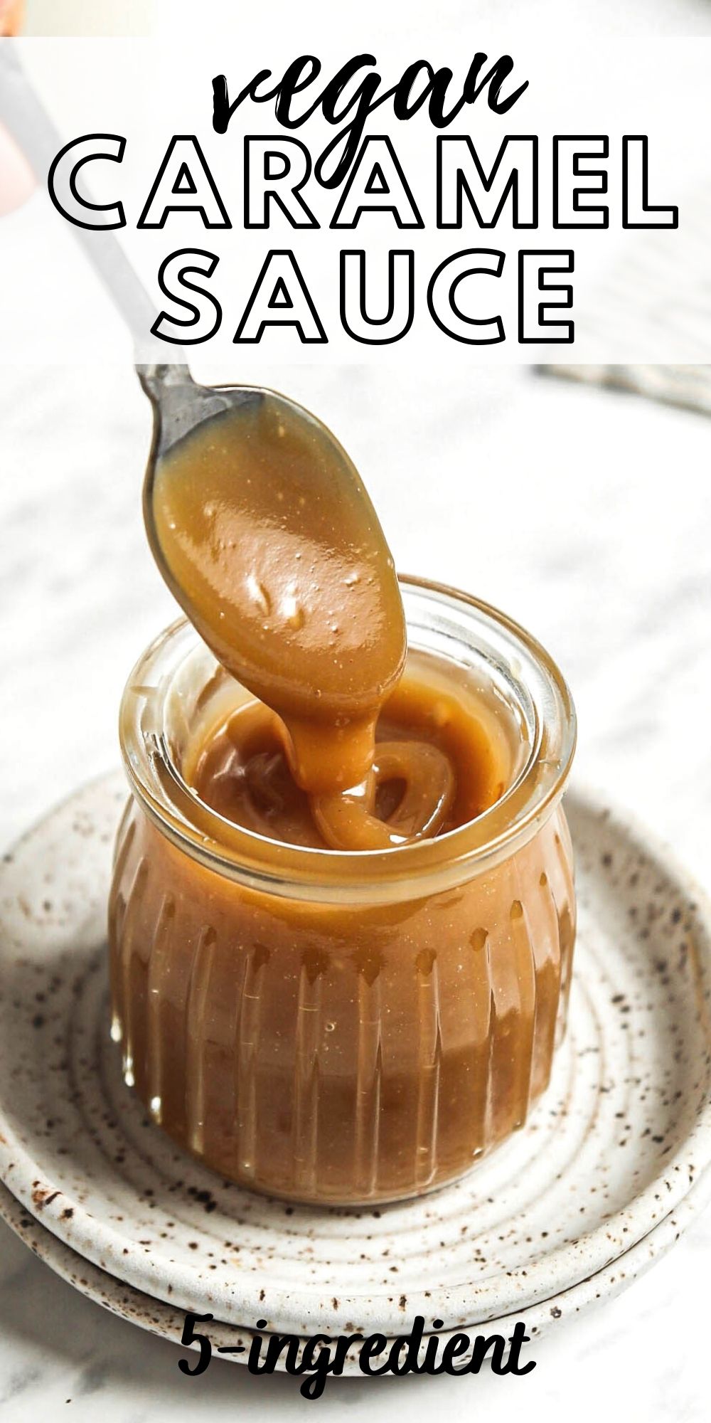 Pinterest graphic with an image and text for vegan caramel sauce.