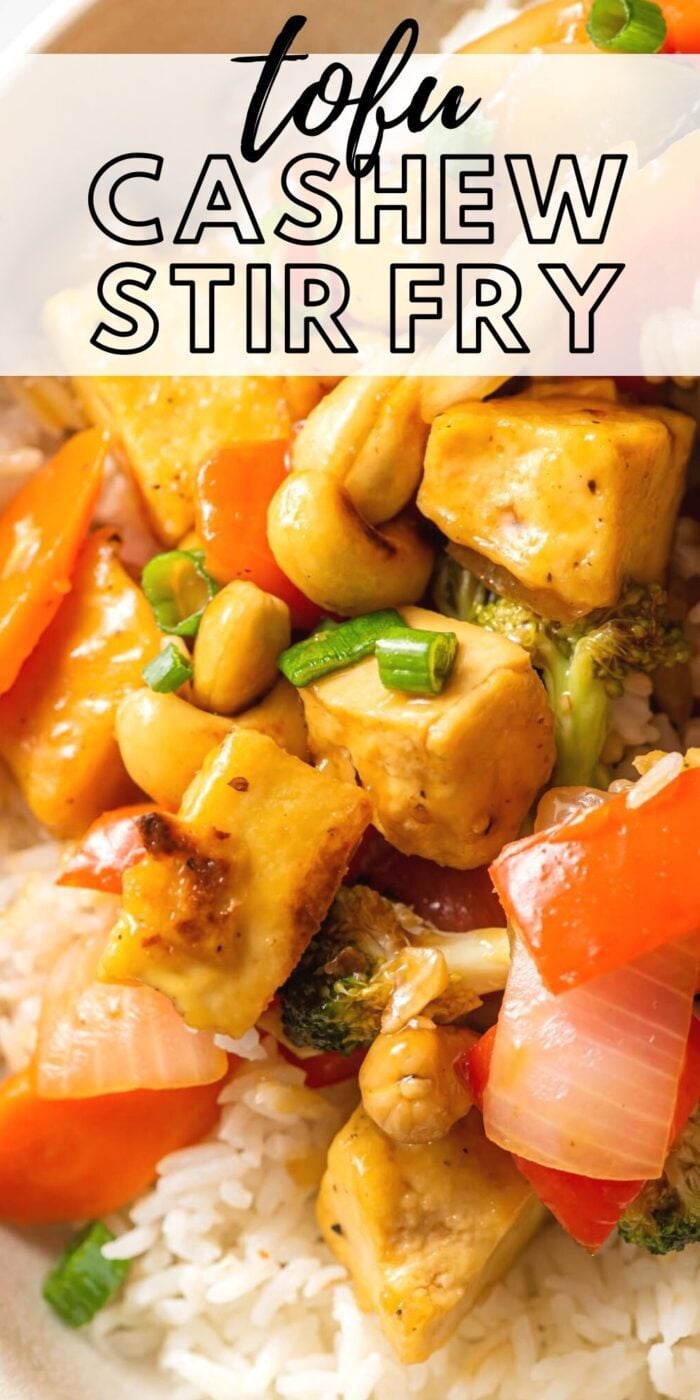 Pinterest graphic with an image and text for a cashew tofu stir fry recipe.