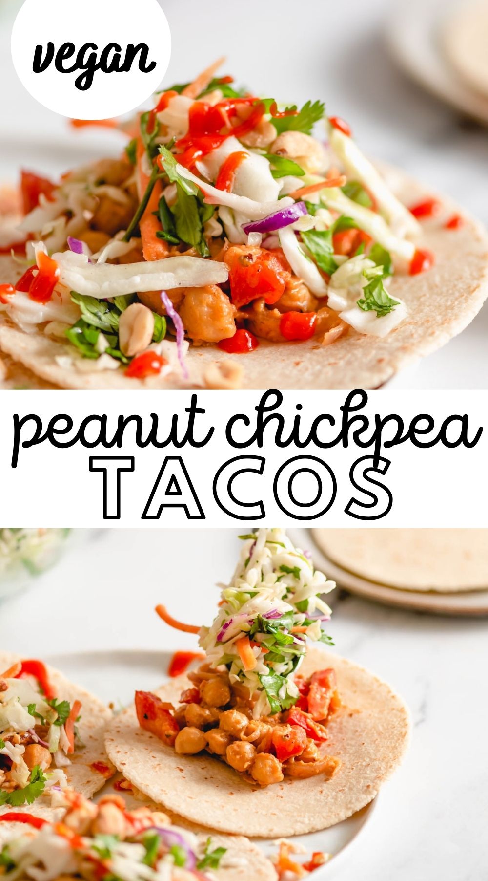 Pinterest graphic with an image and text for vegan chickpea peanut tacos.