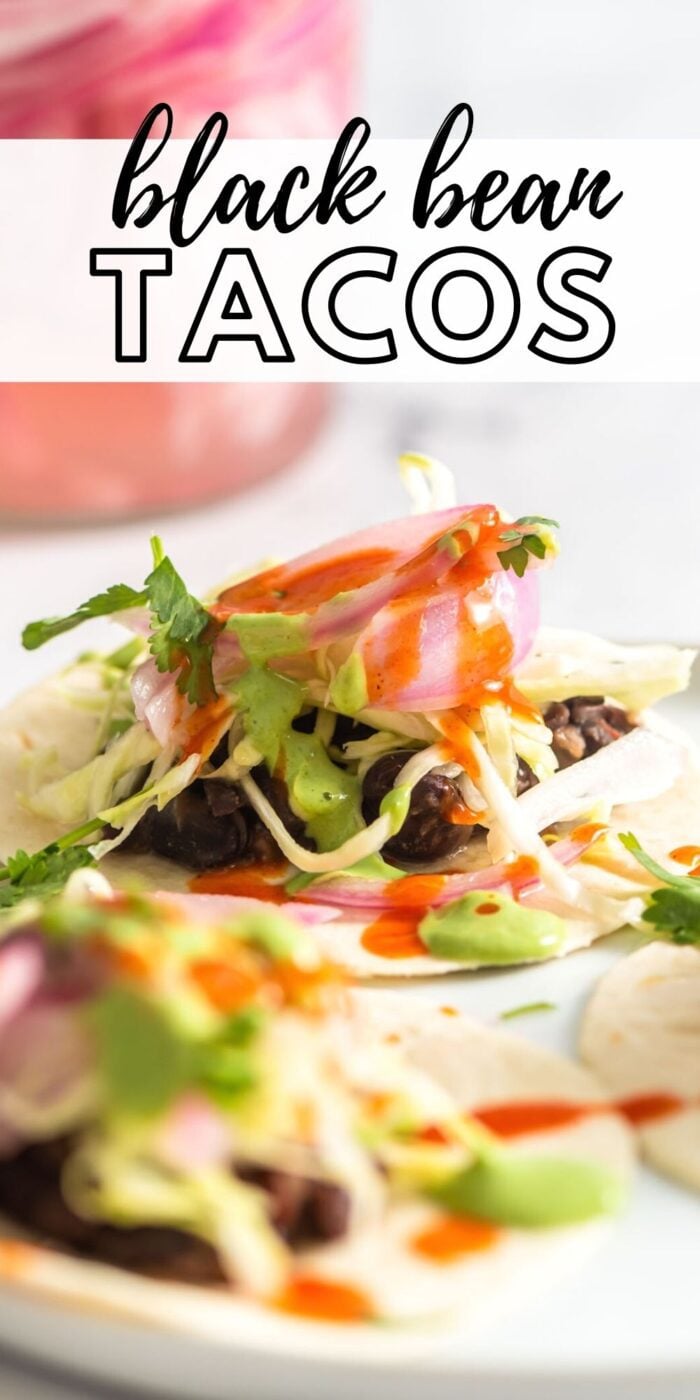 Pinterest graphic with an image and text for black bean tacos.