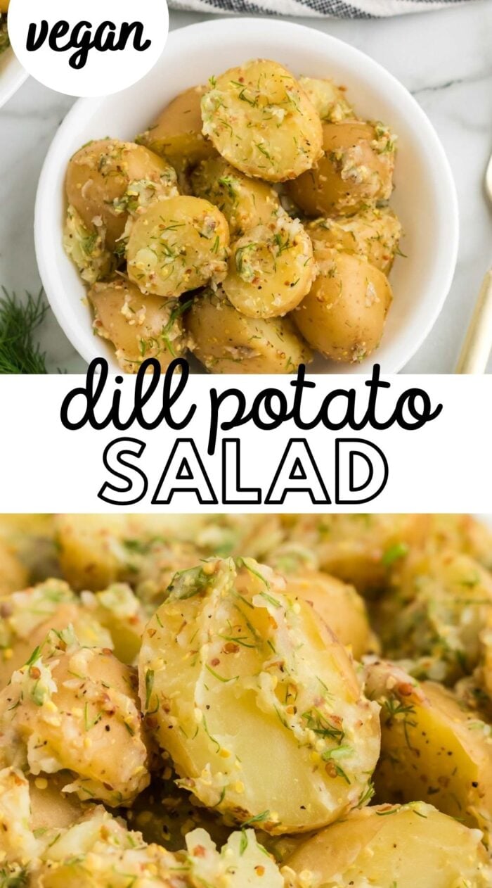 Two different images of a dill dijon potato salad in a bowl with text overlay reading "dill potato salad".
