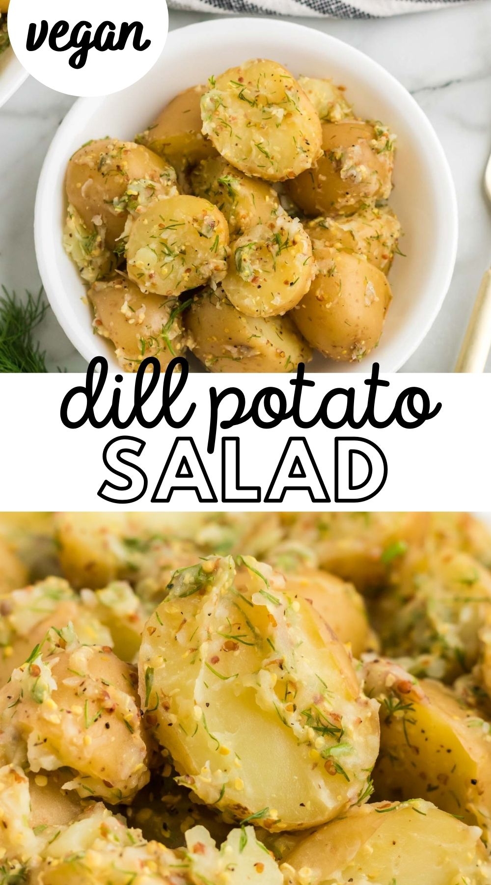 Two different images of a dill dijon potato salad in a bowl with text overlay reading "dill potato salad".
