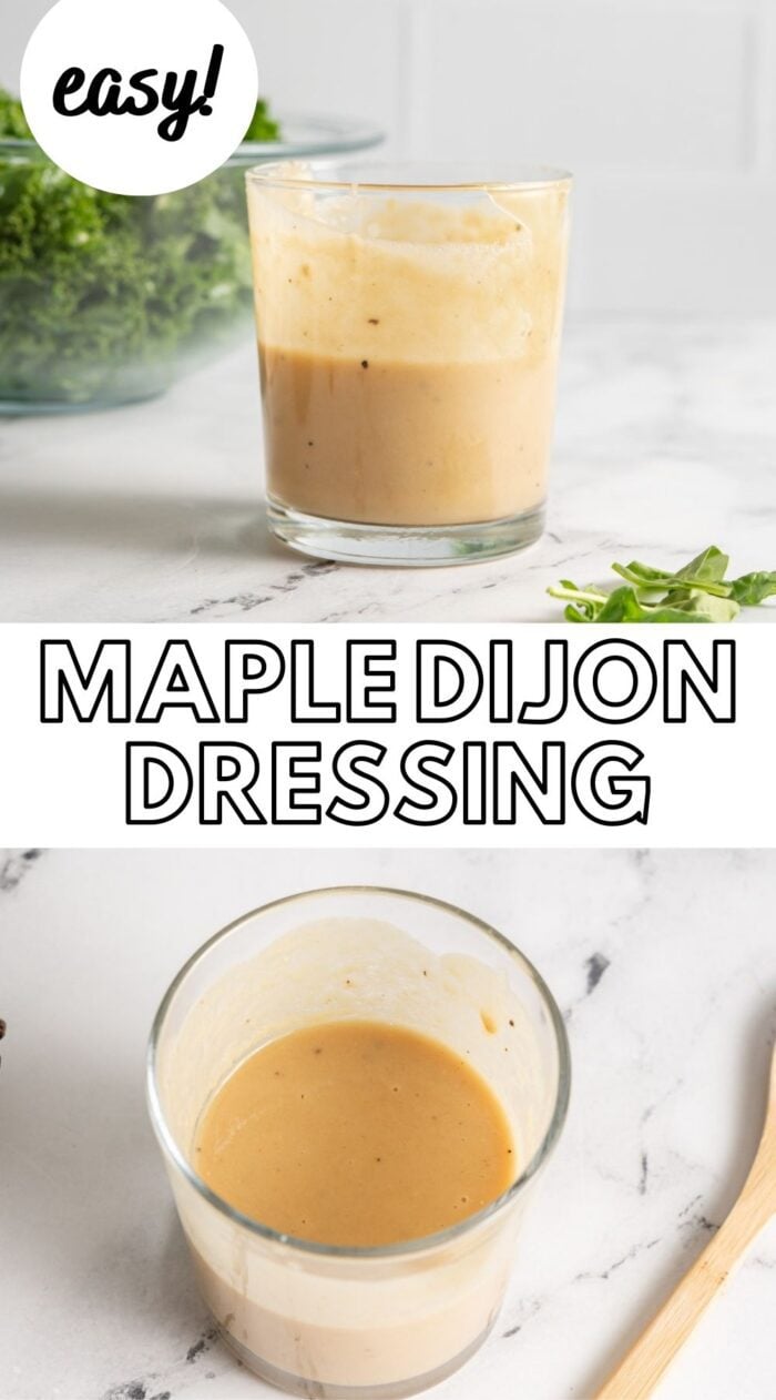 Two images of a jar of maple dijon dressing and text reading "maple dijon dressing" with a small text graphic that reads "easy".