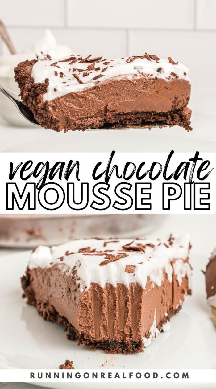 Pinterest style graphic with 2 images of a chocolate mousse pie on a plate and text reading "vegan chocolate mousse pie".