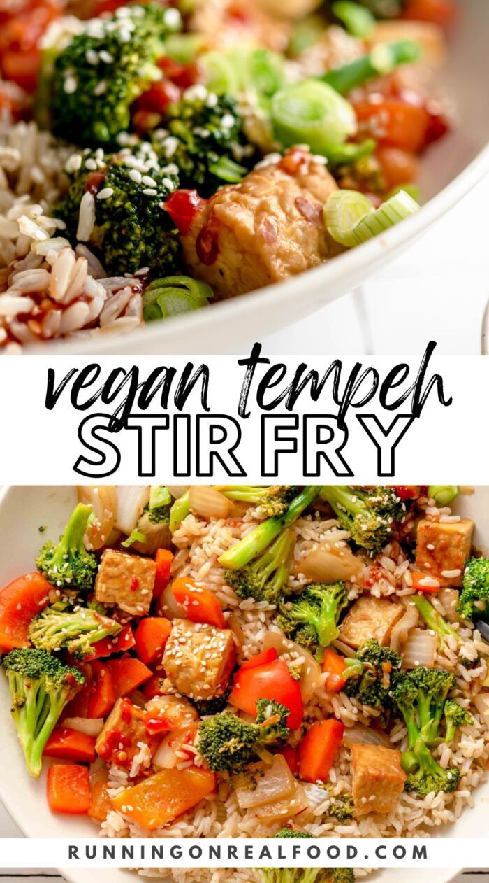 2 photos of a tempeh stir fry with a text header reading "vegan tempeh stir fry."