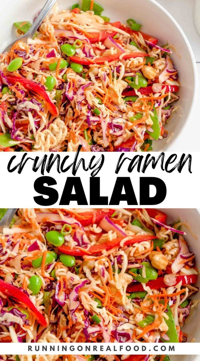 A Pinterest-style graphic with 2 images of a crunchy ramen noodle salad and stylized text overlay reading "crunchy ramen salad".