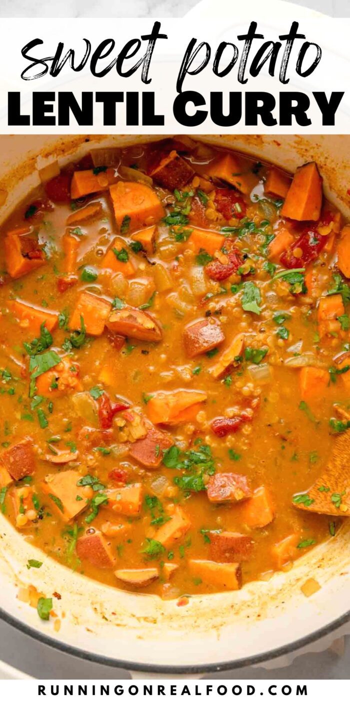 Pinterest style graphic with a photo of a pot of sweet potato lentil curry and text reading "sweet potato lentil curry".