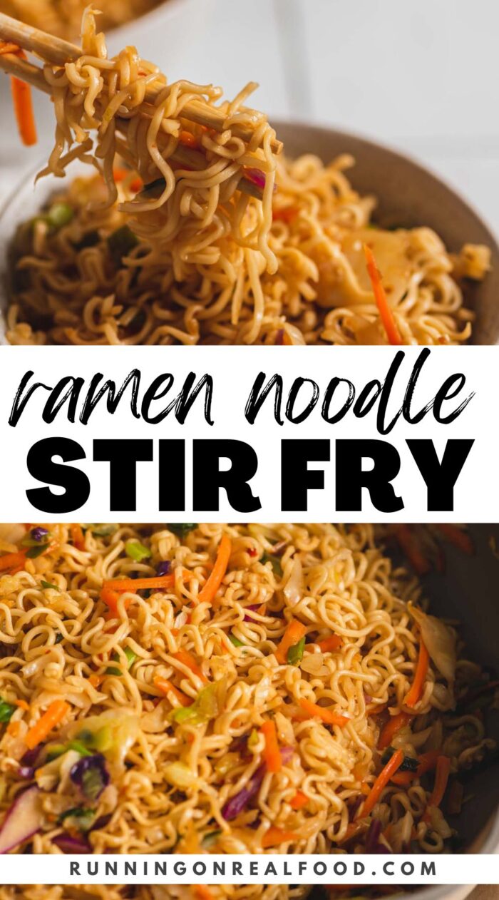 Two images of a ramen noodle stir fry with text overlay between the images reading "ramen noodle stir fry".