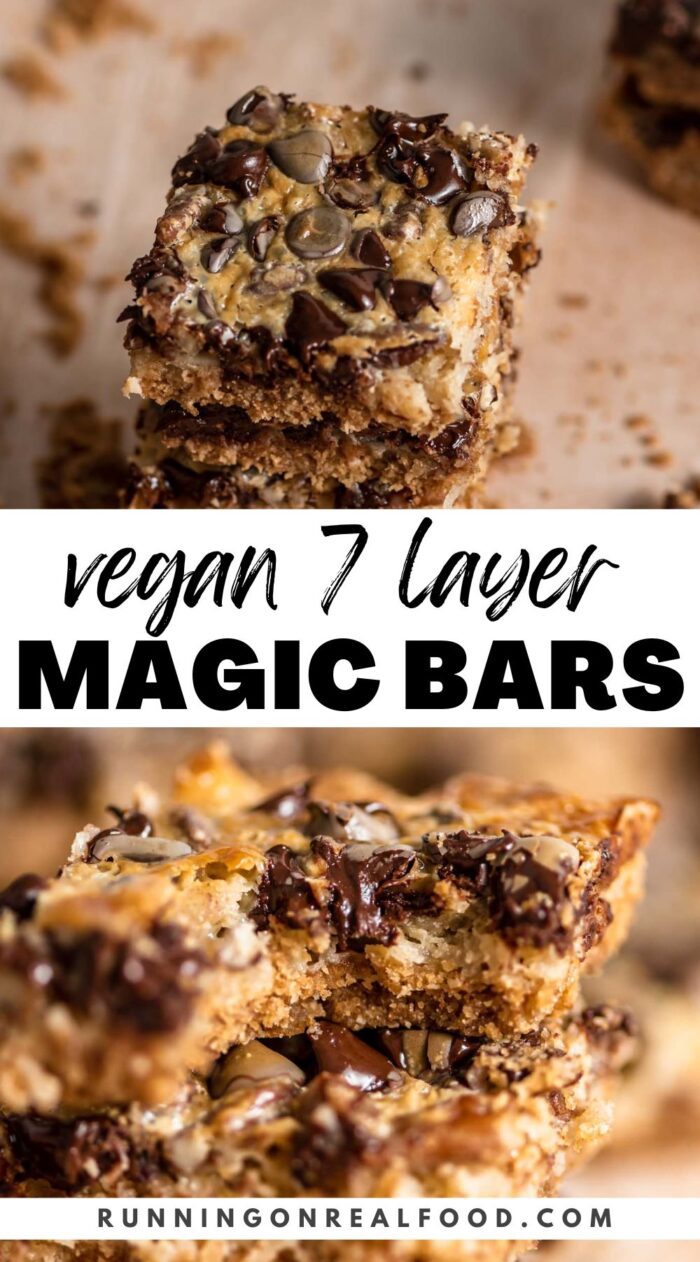Pinterest graphic for 7 layer magic bars with 2 images of the cookie bars and text overlay that reads "vegan 7 layer magic bars".