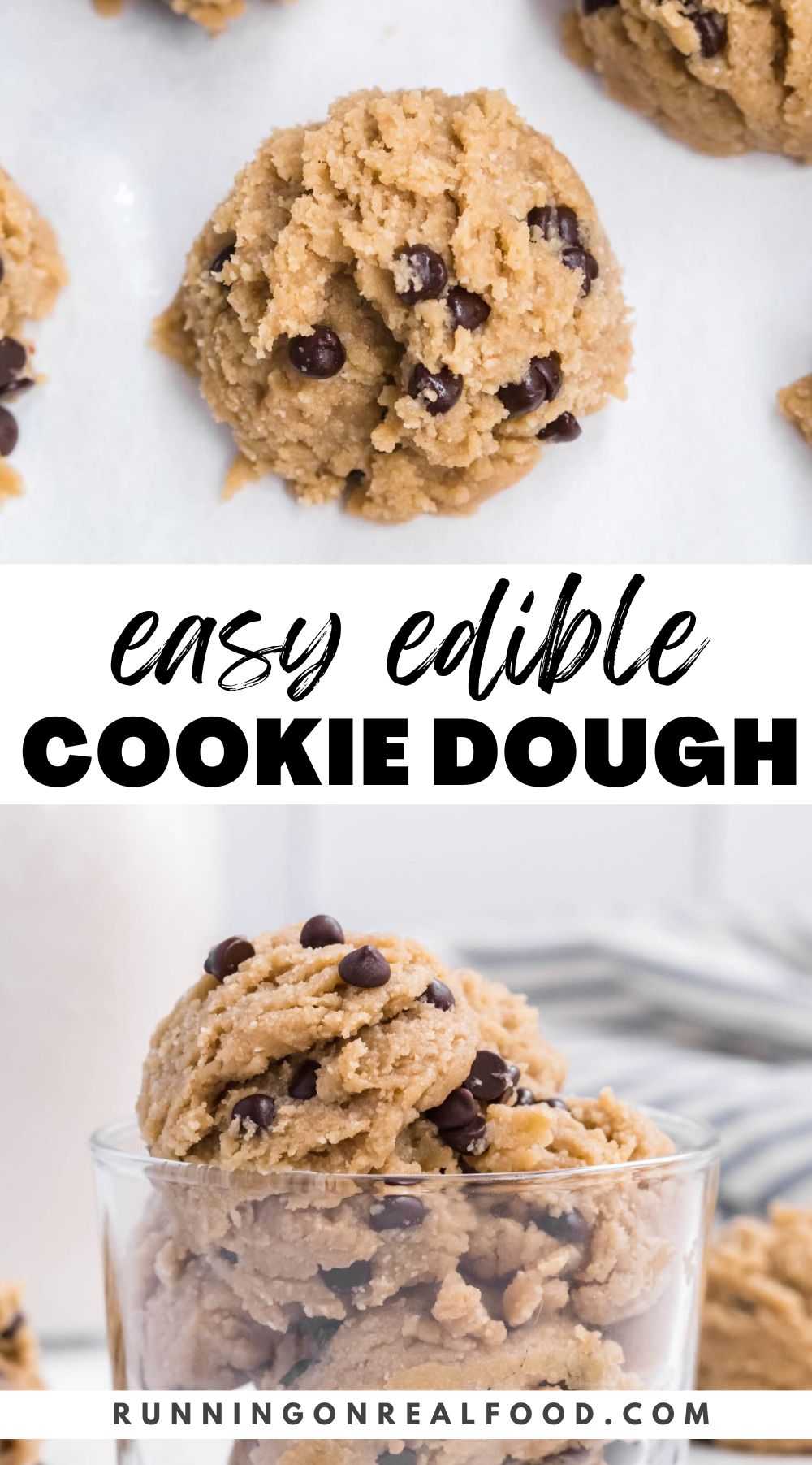Pinterest graphic for edible cookie dough with two images of the cookie dough and text reading "easy edible cookie dough".