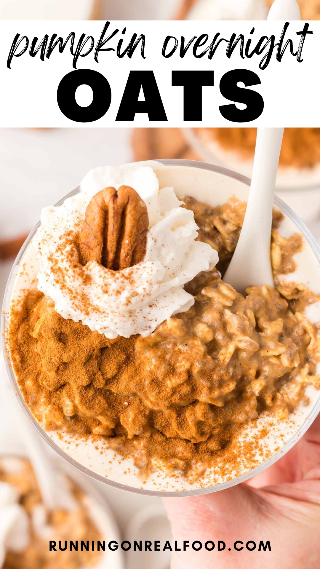 Pinterest graphic for a pumpkin overnight oats recipe with an image of the oats and a text title.