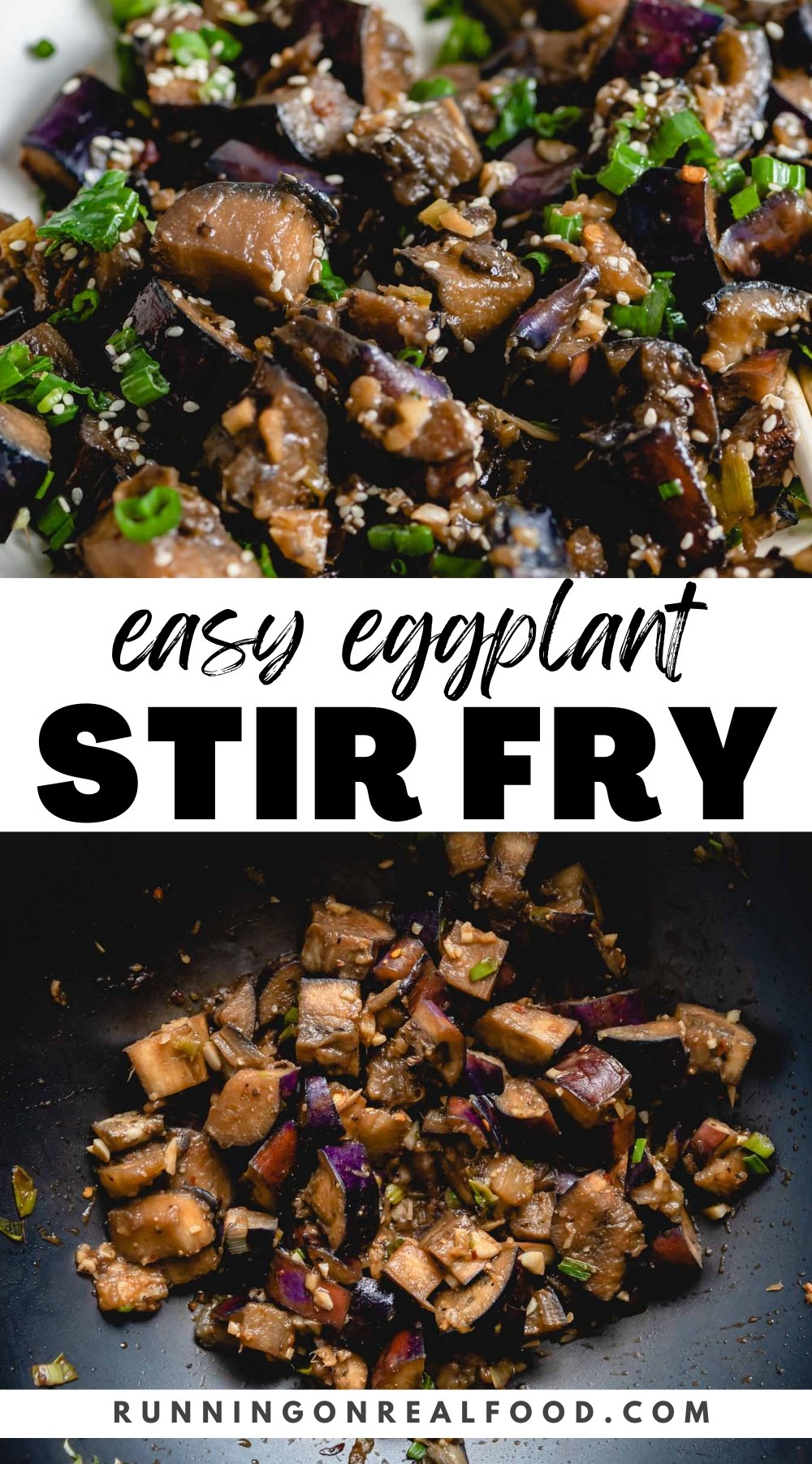 Pinterest graphic for an eggplant stir fry with two images of eggplant and a stylized text title.