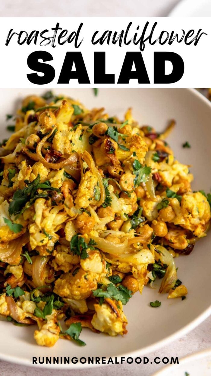 Pinterest graphic for a curried roasted cauliflower salad recipe with images and a graphic stylized title.