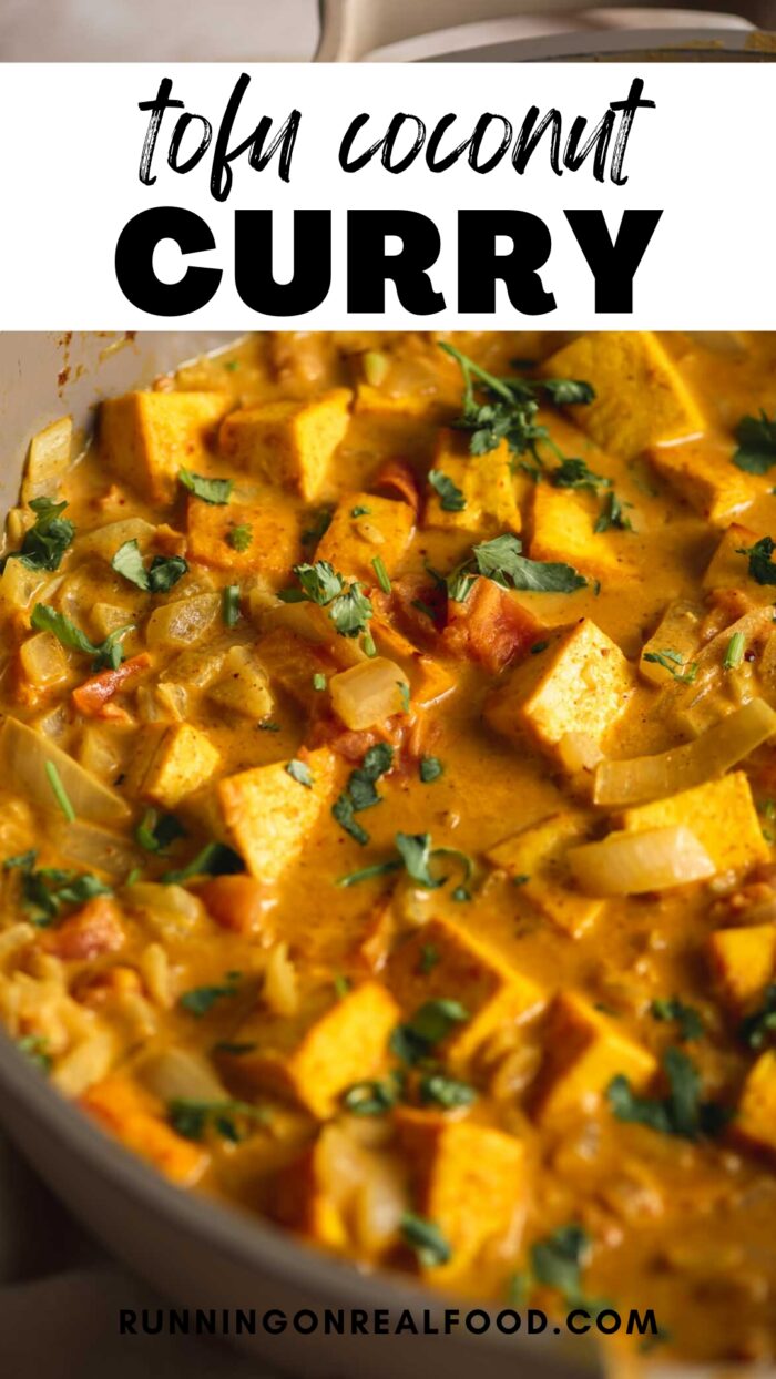 Pinterest graphic for a curried tofu recipe with an image of the dish and stylized text title.