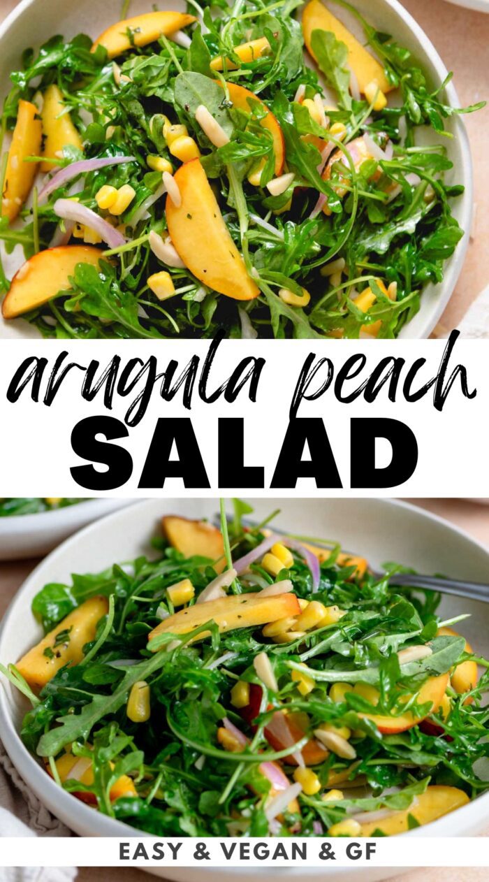 Pinterest graphic for an arugula peach salad recipe with two images of the salad and stylized text title.