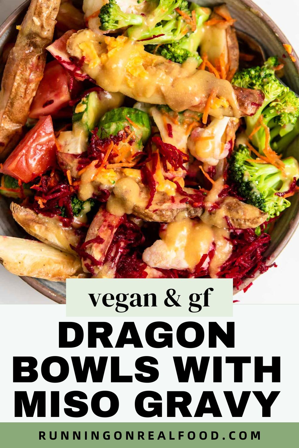 Pinterest image for vegan dragon bowls recipe with a text title with the recipe name and an image of the bowls.