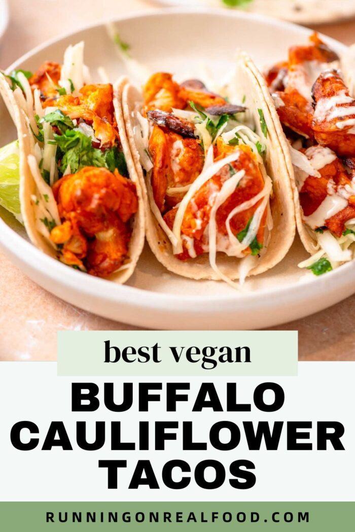 Stylized graphic with an image of buffalo cauliflower tacos and a text title for the recipe.