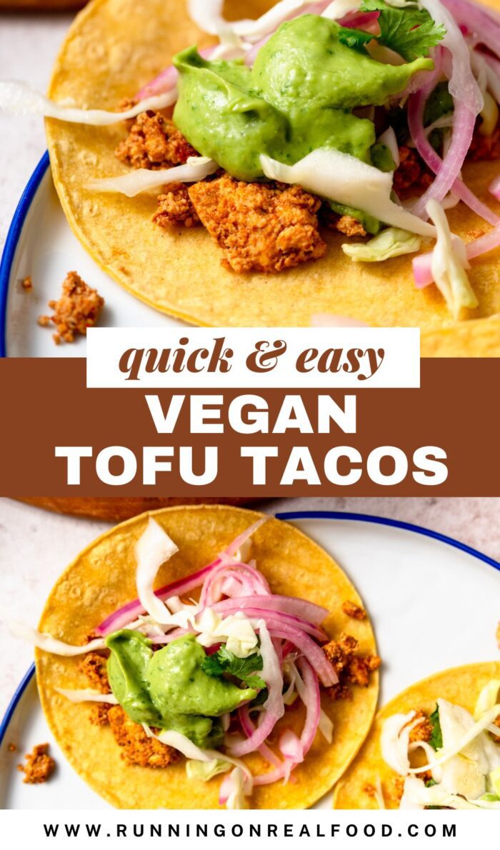 Two images of tofu tacos with text that reads quick and easy vegan tofu tacos.