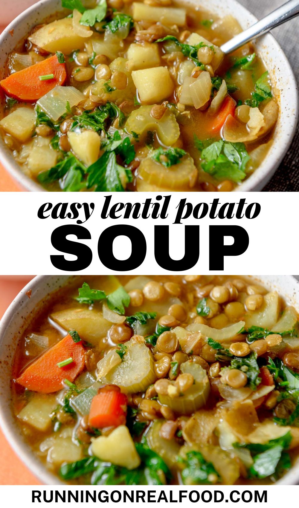 Two images of a bowl of lentil potato soup with text between the images that reads "easy lentil potato soup".