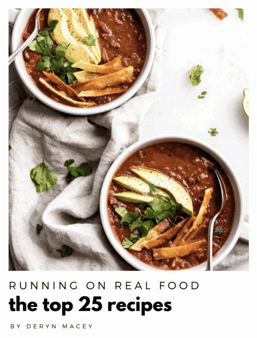 eBook cover for top 25 recipes from Running on Real Food with an image of two bowls of tortilla soup.