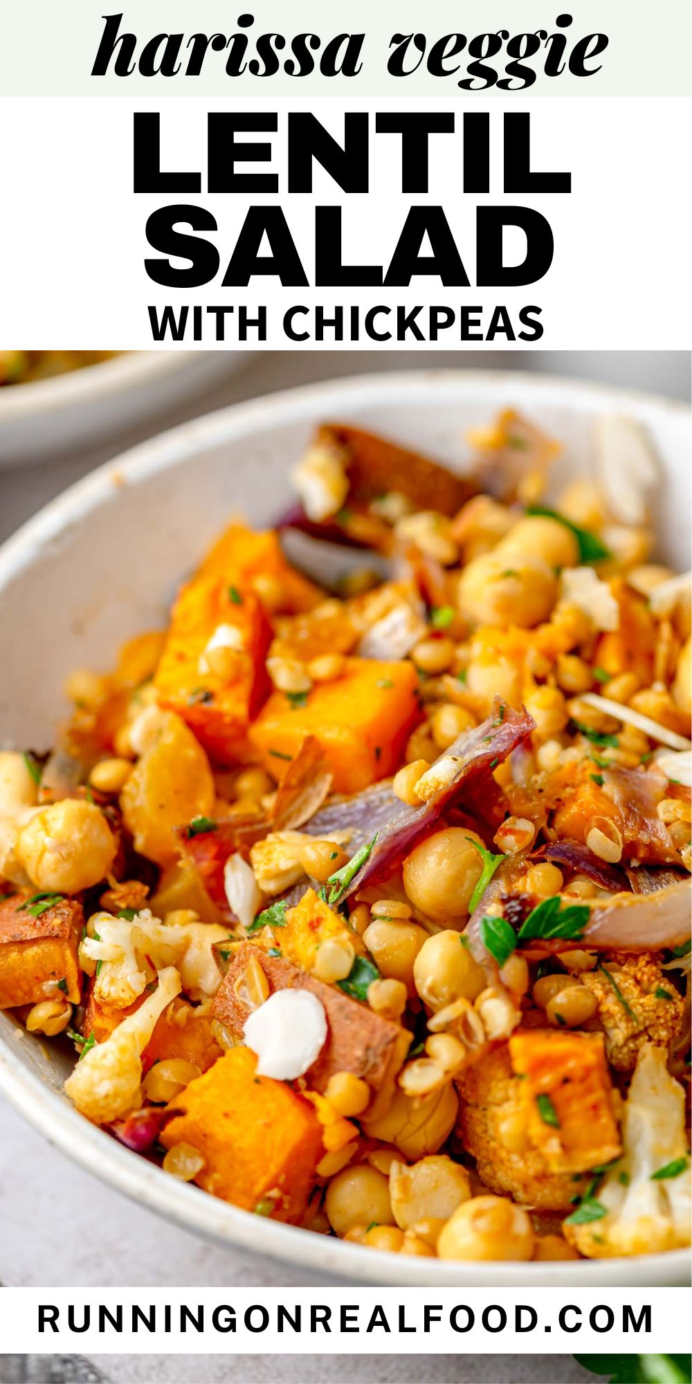 Bowl of salad with roasted veggies, lentils and chickpeas with text that reads "harissa veggie lentil salad with chickpeas".